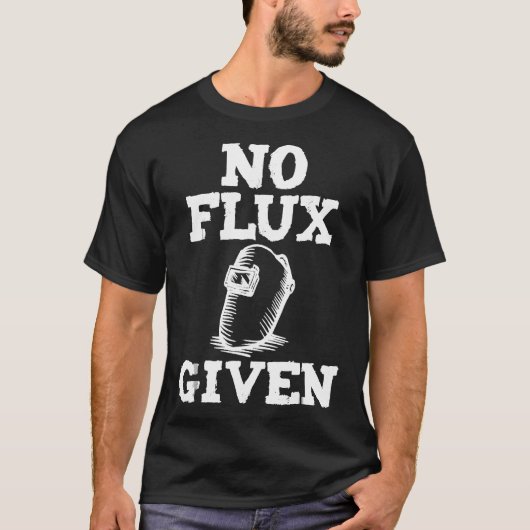 No Flux与え溶接シャツパパ溶接機ギフト Tシャツ (正面)