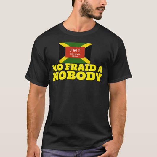 NO FRAID A NOBODY基本的なダークTシャツ Tシャツ (正面)