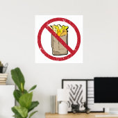 No Fries Sign ポスター (ホームオフィス)