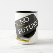 「No Future Graduation Cap」コーヒーマグ マグカップ (中央)