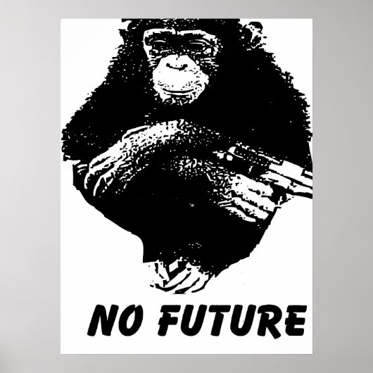No Future Monkey ポスター (正面)
