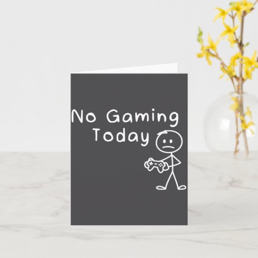 No Gaming Today Funny Gamer Sad Stickman Gaming Lo カード (黄色い花)