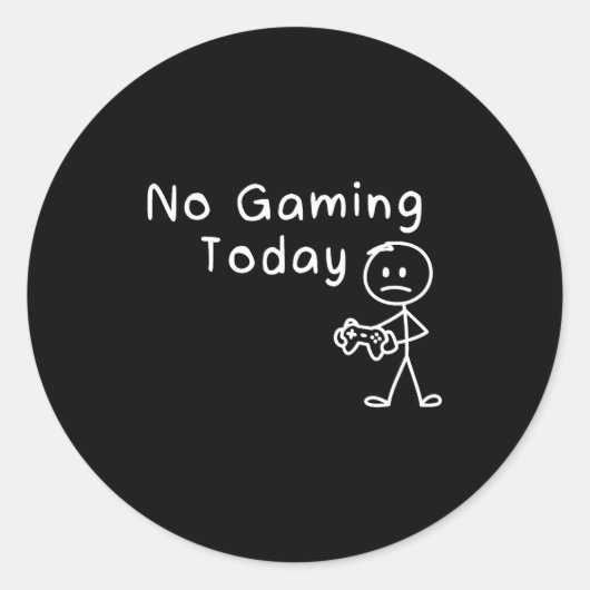 No Gaming Today Funny Gamer Sad Stickman Gaming Lo ラウンドシール (正面)