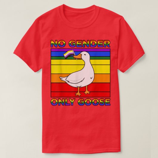 No Gender Only GooseゲイLGBTQプライド月サポート Tシャツ (デザイン正面)