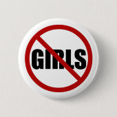 No Girls Allowedサインタイポグラフィピンボタン 缶バッジ (正面)