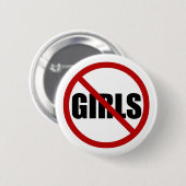 No Girls Allowedサインタイポグラフィピンボタン 缶バッジ (正面&裏面)