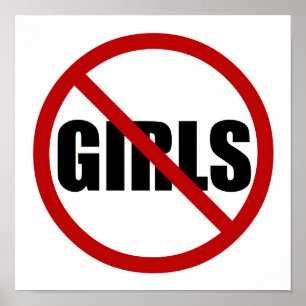 No Girls Allowedサインタイポグラフィポスター ポスター