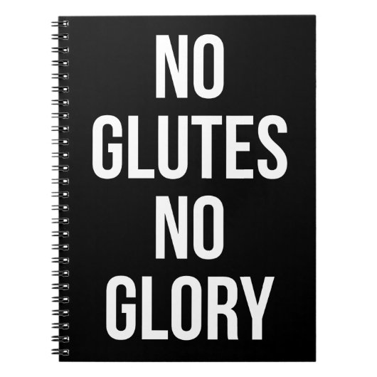 No Glutes No Glory、女性のトレーニング 感動的 ノートブック (正面)