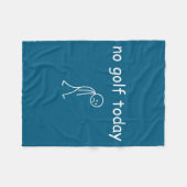 No Golf Today, Funny Sad Golfer Design For Golf Lo フリースブランケット (正面(横))