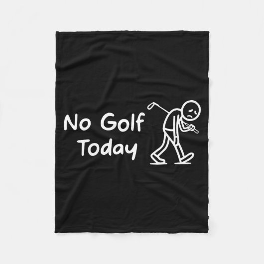 No Golf Today Funny Sad Graphic Stickman Golfer Fi フリースブランケット (正面)