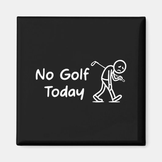 No Golf Today Funny Sad Graphic Stickman Golfer Fi マグネット (正面)