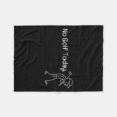 No Golf Today Funny Sad Stickman Golfer Men Women  フリースブランケット (正面(横))