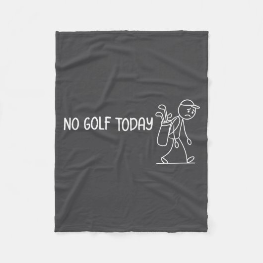 No Golf Today Funny Sad Stickman Golfer Men Women  フリースブランケット (正面)