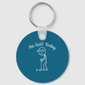 No Golf Today Funny Sad Stickman Golfing Golfer Me キーホルダー (正面)