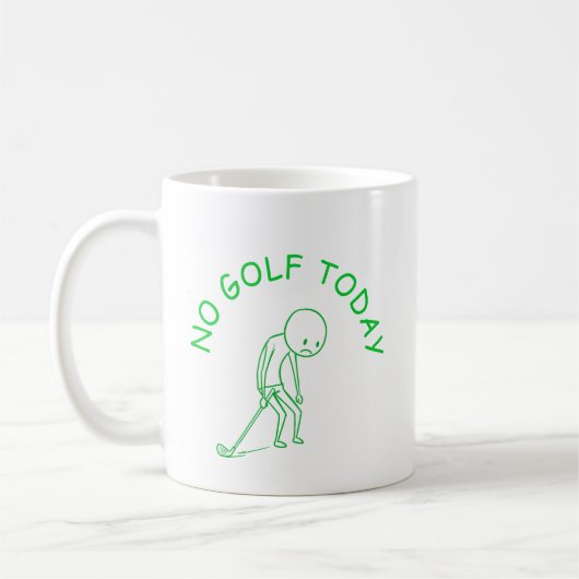 No Golf Today | Golf Lover Humor Gift コーヒーマグカップ (左)