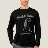 No Golf Today Maybe Tomorrow Funny Lazy Golfer Quo トライブレンドＴシャツ (正面)