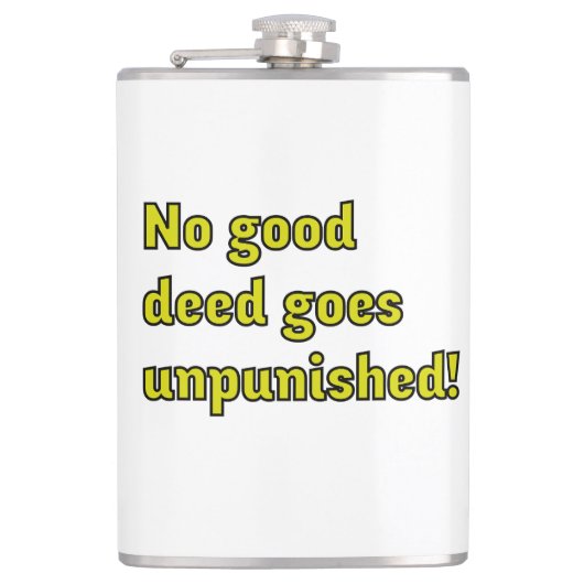 No good deed goes unpunished フラスク (正面)
