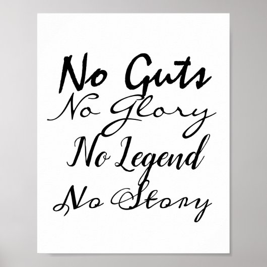 No Guts No Glory No Legend No Story ポスター (正面)