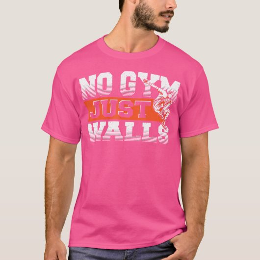 No Gym - Just Walls Freerunning Parkour Tシャツ (正面)