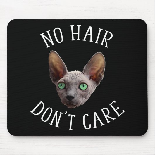 No Hair 気に Not Sphynx Catおもしろい マウスパッド (正面)