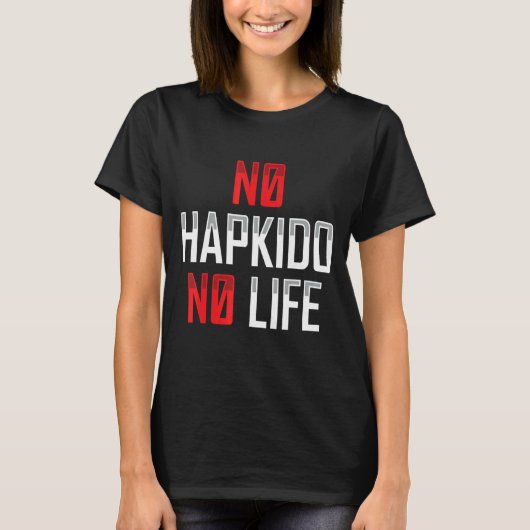 No Hapkid No Life韓国武術アパレル Tシャツ (正面)