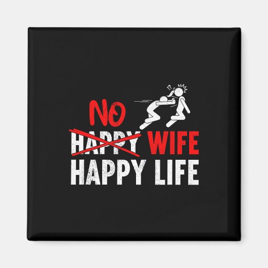 No Happy Wife Happy Life Wids花婿マリグ マグネット (正面)