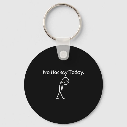 No Hockey Today Funny Sad Stickman Hockey Lovers M キーホルダー (正面)