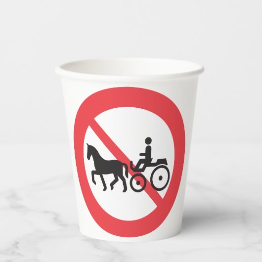No Horse Drawn Vehicles Sign 紙コップ (正面)