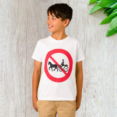 No Horse Drawn Vehicles Sign Tシャツ