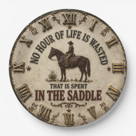 No Hour of Life Is Wasted in the Saddle Cowboy ペーパープレート