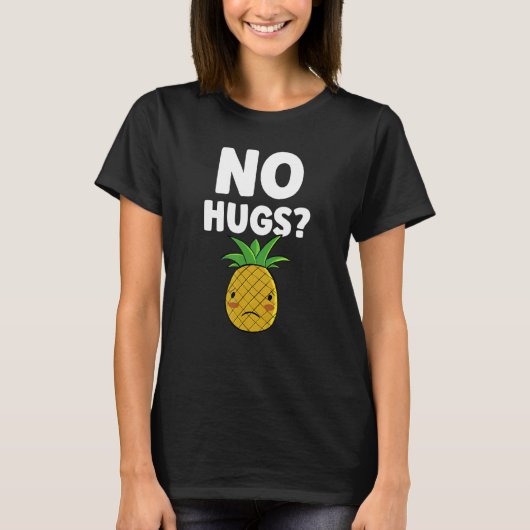 No Hugsかわいいパイナップル熱帯果実 Tシャツ (正面)