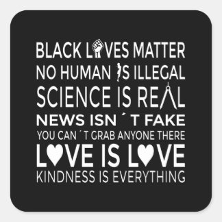 No Human is Illegal Science is Real スクエアシール