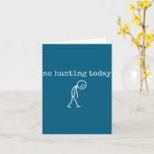 No Hunting Today Sad Stickman Funny For Hunters  カード (黄色い花)