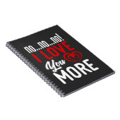 No I Love You More人間関係・カップル・ラブ ノートブック (右側)