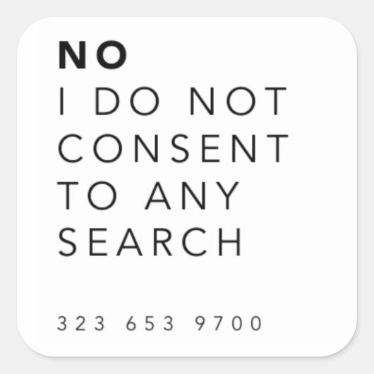 「No I Not Accept to a Search」スタンプ スクエアシール (正面)
