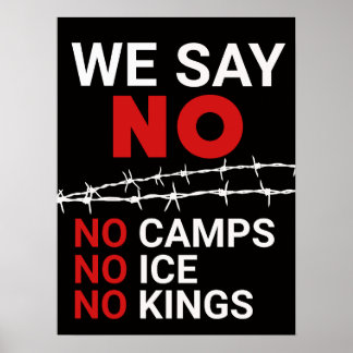 No ICE No Camps No Kings DOWNLOAD Sign Poster ポスター