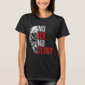 No Ice No Glory Funny Ice Hockey  Tシャツ (正面)