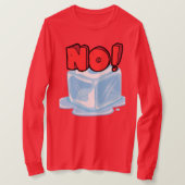 No Ice Tshirt Tシャツ (デザイン正面)