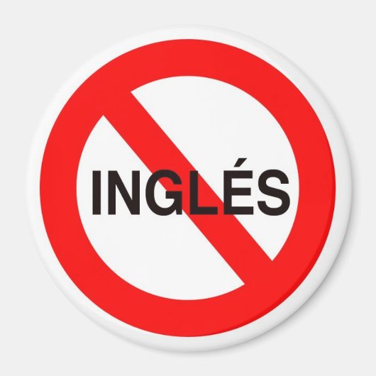NO INGLES – 英語以外 マグネット (正面)
