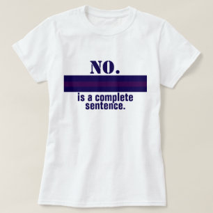No is a Complete Sentence Feminist Resist Purple Tシャツ