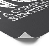 No Is A Complete Sentence - Funny Parent Quote  ポスター (角)