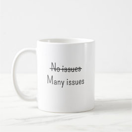 No issues Many issues コーヒーマグカップ