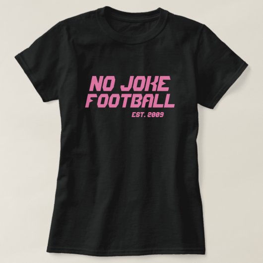 No Joke Football Throwback Tシャツ (デザイン正面)