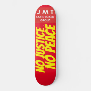 NO JUSTICE NO PEACE SKATEBOARDS ./ JMT スケートボード
