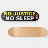 NO JUSTICE NO SLEEP JMT USA スケートボード (横)