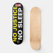 NO JUSTICE NO SLEEP JMT USA スケートボード (正面)