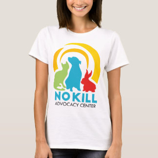 No Kill Advocacy Center女性用Tシャツ Tシャツ