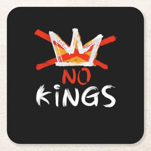 No King Funny Quote Retro Creative Style スクエアペーパーコースター (正面)