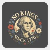 No King Since 1776 American Democracy Protest  スクエアシール (正面)