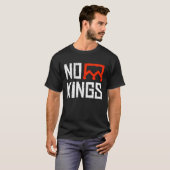 No Kingsの抗議サイン Tシャツ (正面フル)